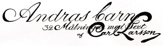 <bAndras barn<b32 Målningar med Text<baf Carl Larsson