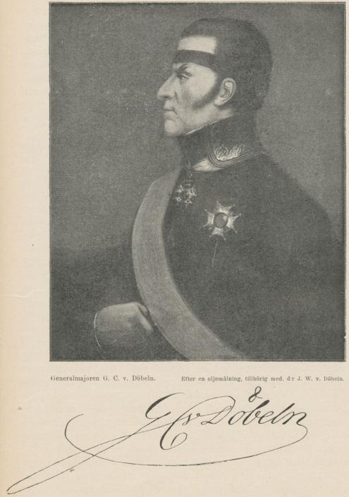 Generalmajoren G. C. v. Döbeln. <bEfter en oljemålning, tillhörig med. d:r J. W. v. Döbeln.