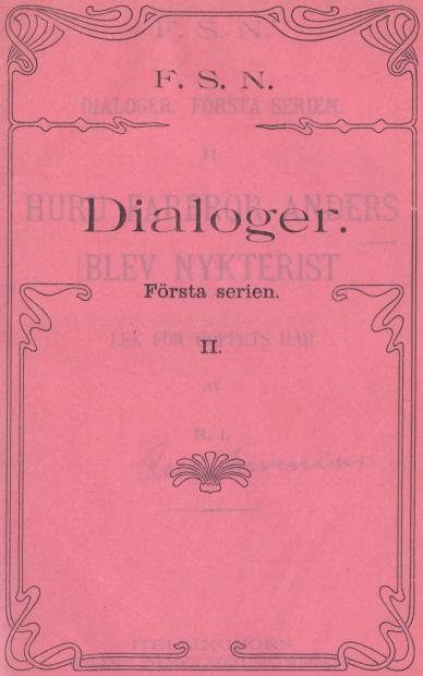 F. S. N.<bDialoger.<bFörsta serien.<bII.