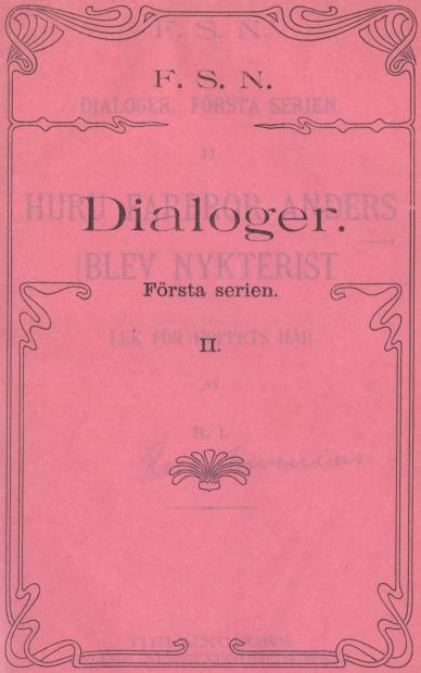 F. S. N.<bDialoger.<bFörsta serien.<bII.