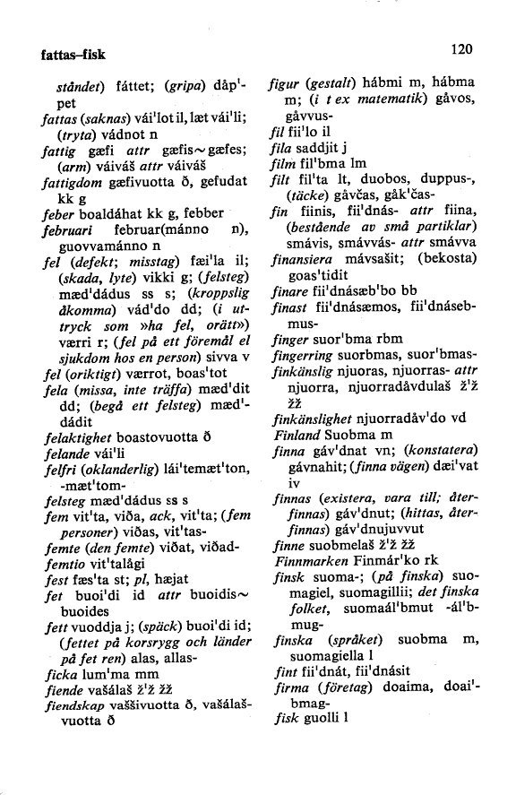120 (Sádnigir'ji sámigielas ruotagillii ruotagielas sámigillii : Samisk  svensk svensk samisk ordbok)