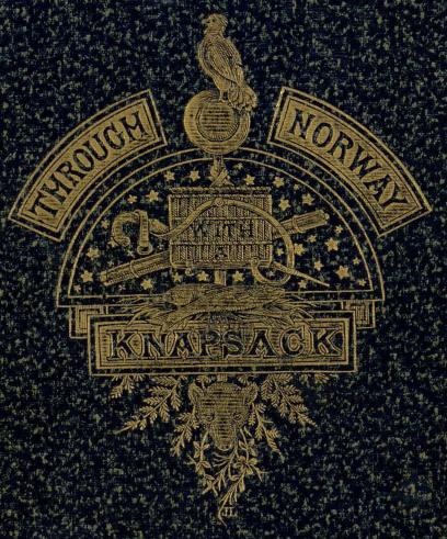 THROUGH NORWAY<bWITH<bA<bKNAPSACK