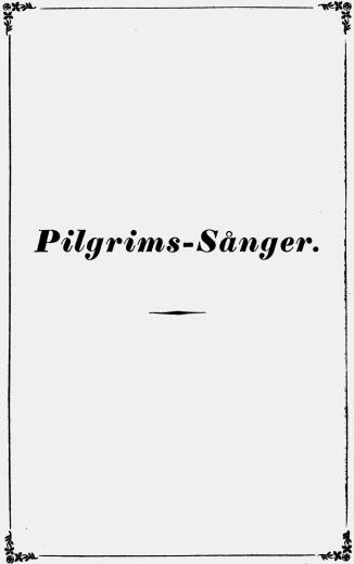 <biPilgrims-Sånger.</bi