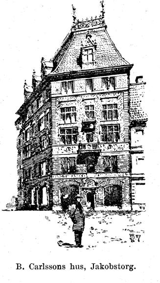 B. Carlssons hus. Jakobstorg.