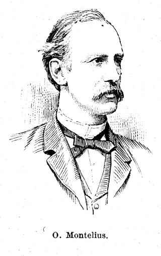 O. Montelius.