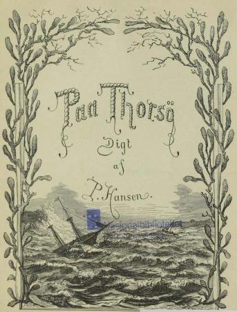 Paa Thorsö<bDigt<baf<bP. Hansen.