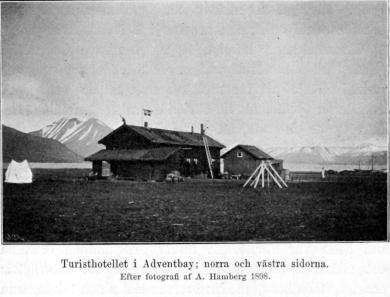 Turisthotellet i Adventbay; norra och västa sidorna.<bEfter fotografi af A. Hamberg 1898.