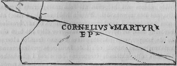 Bild 7. Grafskrift öfver den hel. Cornelius från S. Callisto. Bild 7. Grafskrift öfver den hel. Cornelius från S. Callisto.