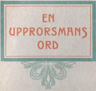 EN UPPRORSMANS ORD