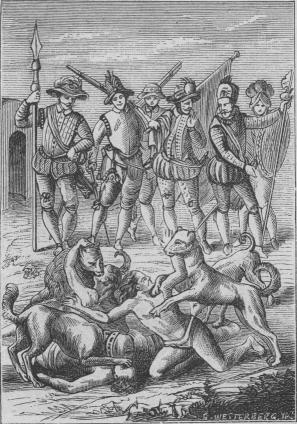 76. Indianer .sönderslitas af hundar. Efter en gammal teckning. (Jfr s. 147).