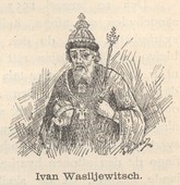 Ivan Wasiljewitsch. Ivan Wasiljewitsch.
