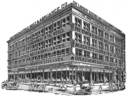 THE OWEN ELECTRIC BELT BUILDING, CORNER STATE AND ADAMS STREETS, CHICAGO, ILL.